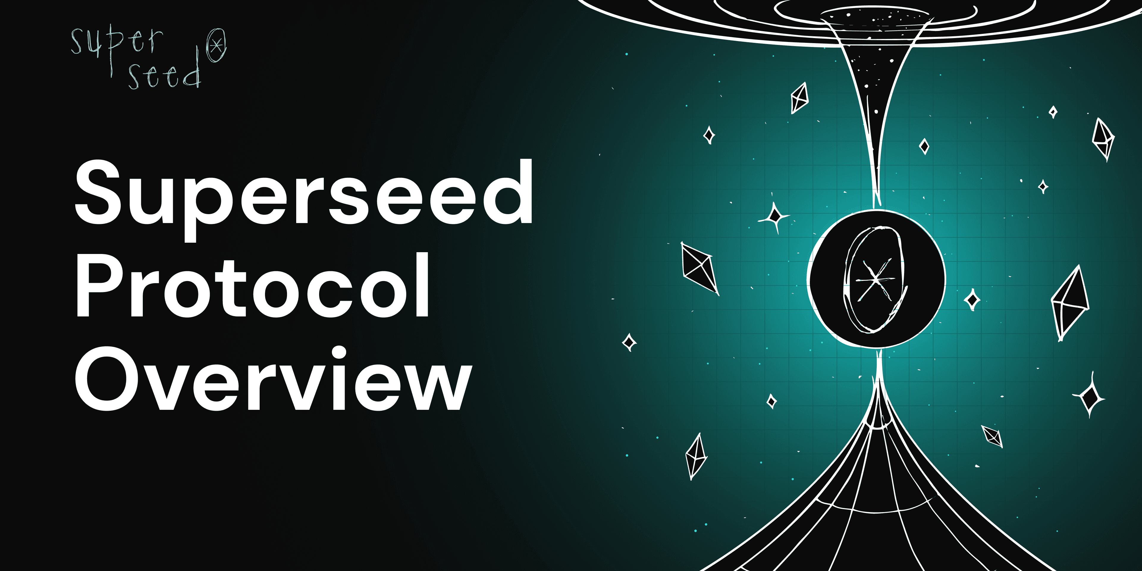 Superseed Protocol Overview