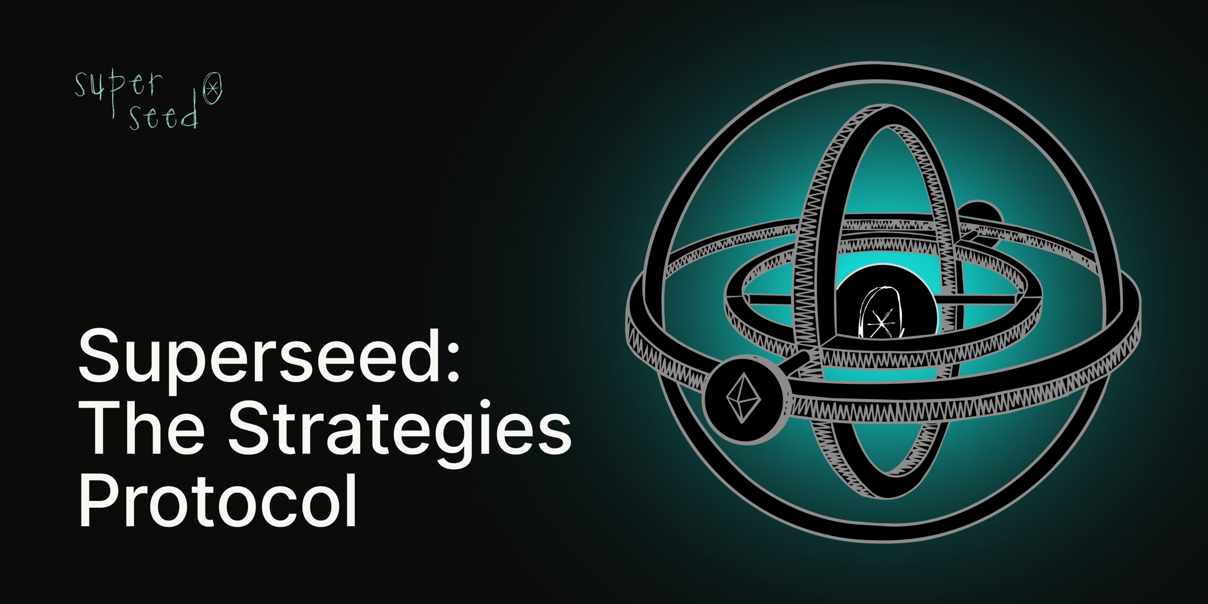 Superseed: The Strategies Protocol